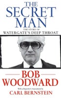 The Secret Man, Bob Woodward