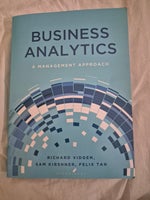 Business Analytics - a management approach, Richard