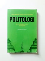 Politologi – En introduktion, Jens Peter Frølund Thomsen,
