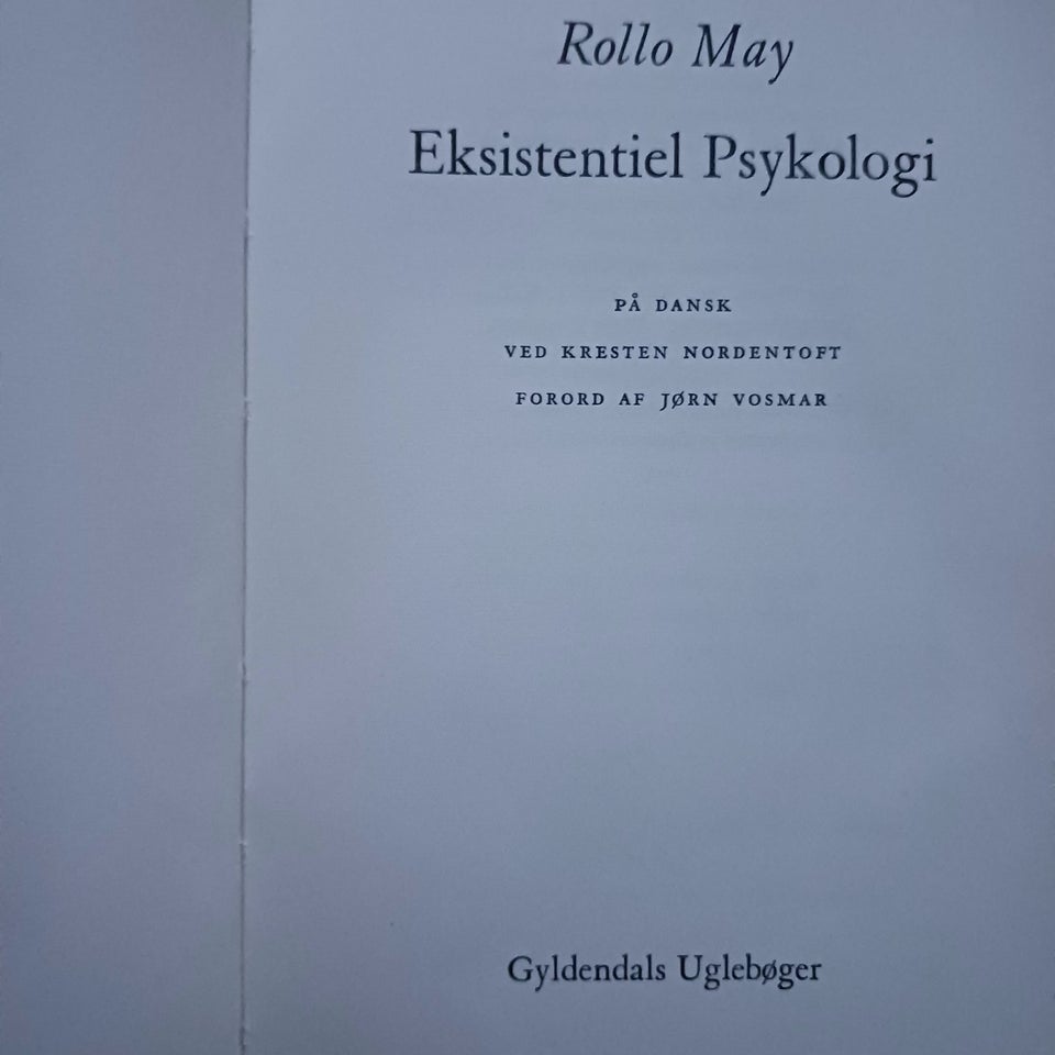 Eksistentiel Psykologi, May, Rollo