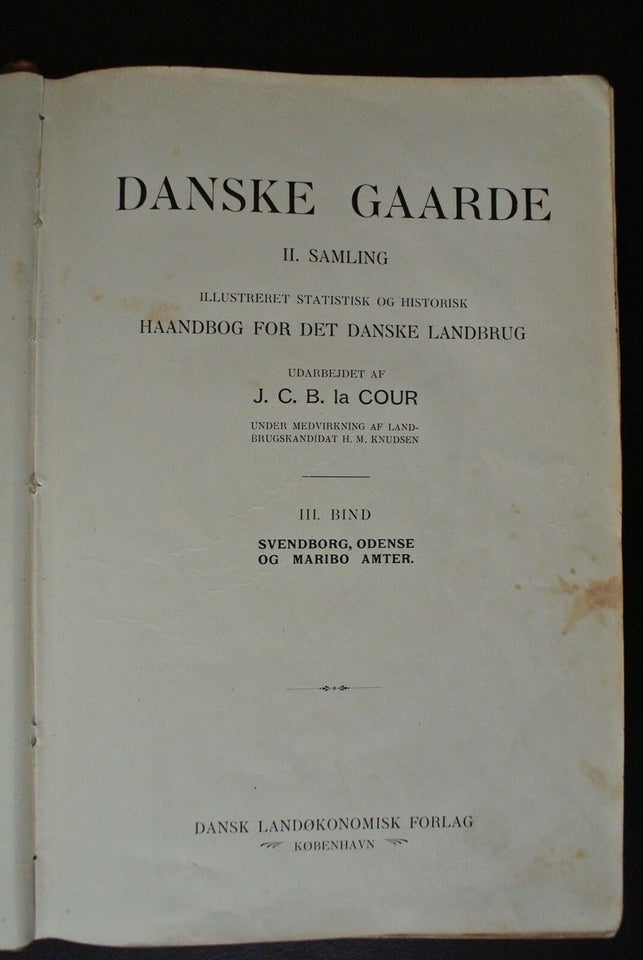 danske gaarde 1-4 2. samling. 1. aarhus, vejle, ri