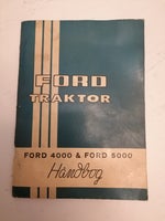 Håndbog, Ford 4000 og 5000