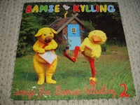 LP, Bamse & Kylling – Sange Fra Bamses Billedbog 2, Børne-LP