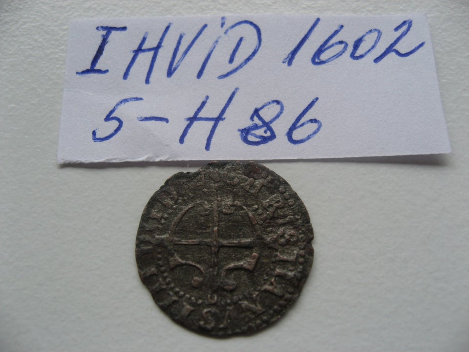 Danmark, mønter, FLOT I HVID 1602. 5-H86