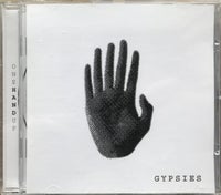Gypsies: One hand up, andet