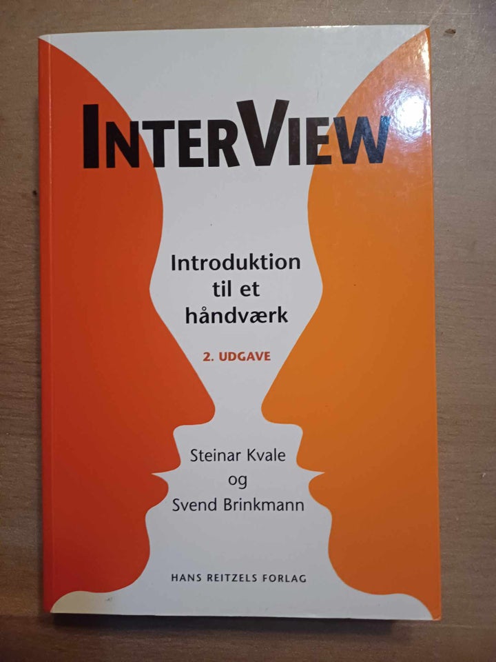 Interview introduktion til et håndværk, Kvale og