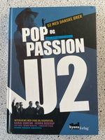 Pop & passion: U2 med danske ører, Thomas Brunstrøm og Peter