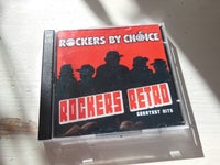 Rockers By Choice (Inkl koncertbillet fra 2002): Rockers