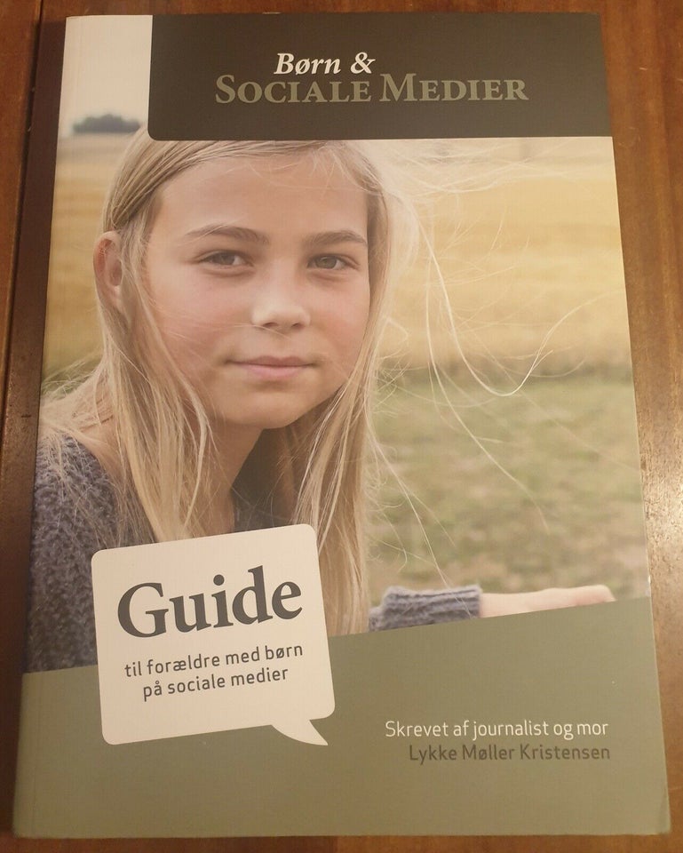 Børn & Sociale Medier, Lykke Møller Kristensen, emne: