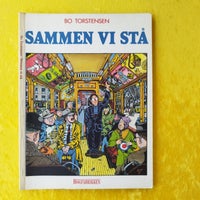 Sammen vi stå., Bo Torstensen, Tegneserie