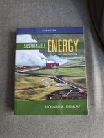 Sustainable Energy, SI edition, Richard Dunlap
