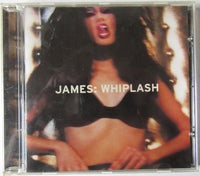 James: Whiplash, rock