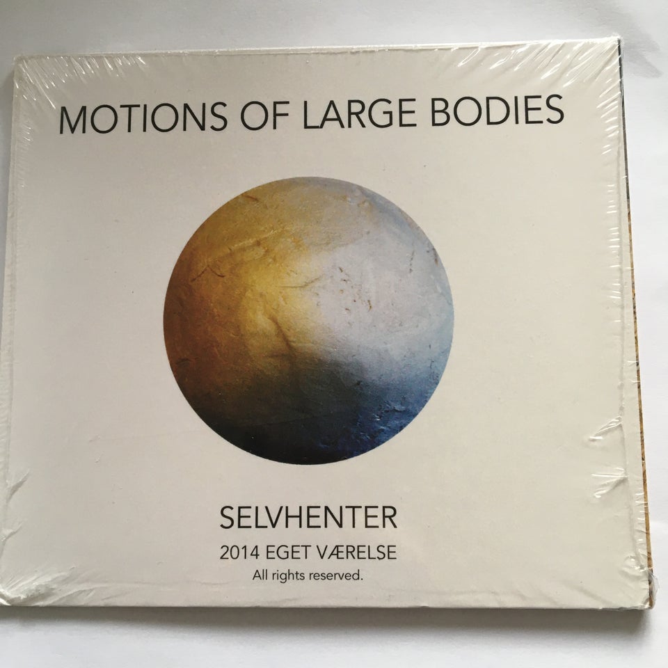 Selvhenter: Motions of large bodies, andet