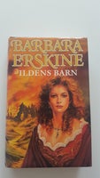 Ildens barn, Barbara Erskine, genre: roman