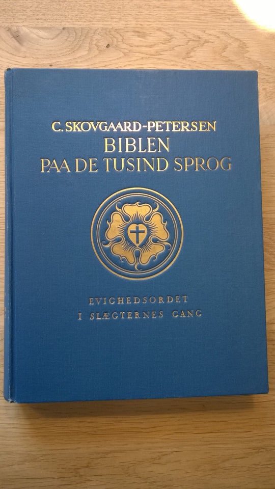 Biblen på de tusind sprog, C. Skovgaard-Pedersen, emne: