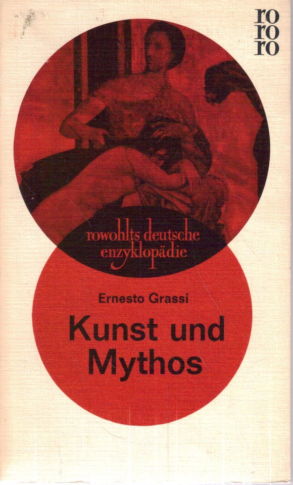 Kunst und Mythos, Af Ernesto Grassi, emne: kunst og kultur