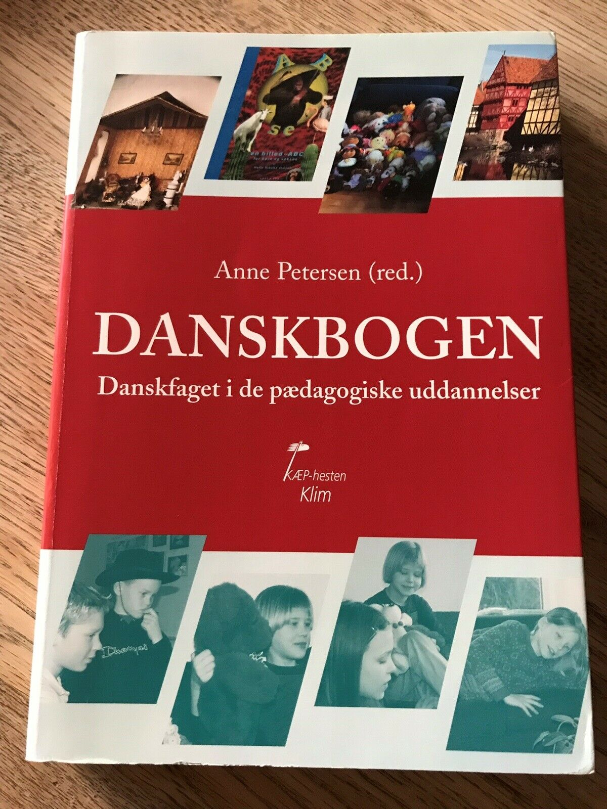 Danskbogen, (red.) Anne Petersen , år 2006