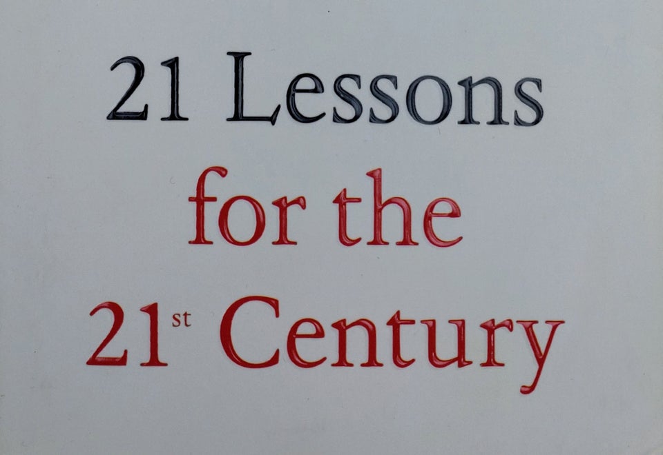 21 Lessons for the 21st Century, Yuval Noah Harari, emne: