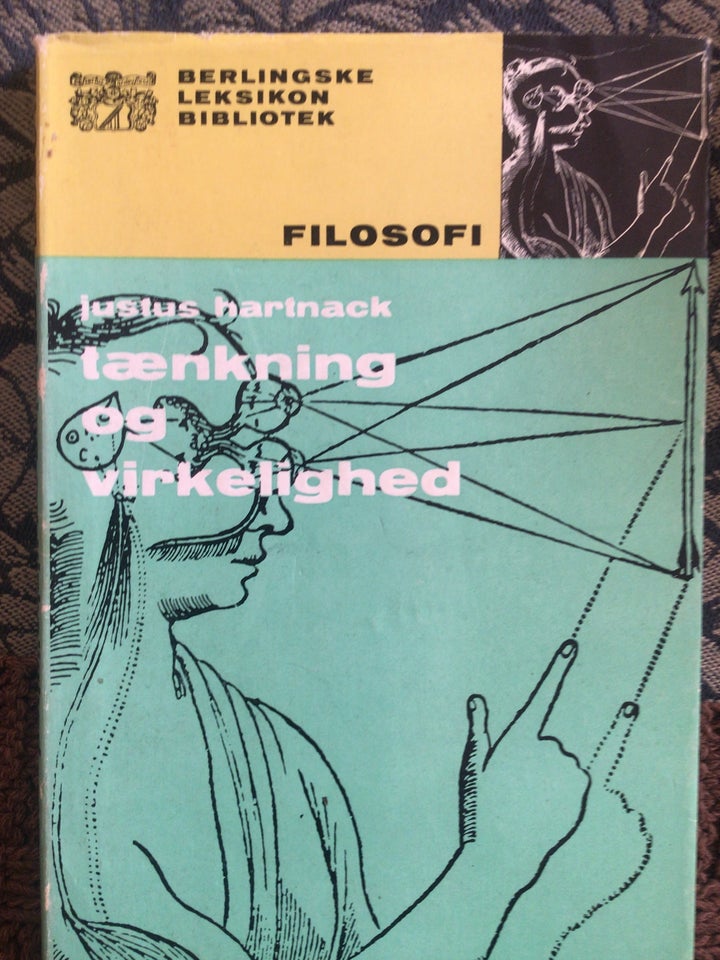 Tænkning og virkelighed, Justus Hartnack, emne: filosofi