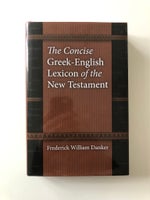 The Concise Greek-English Lexicon of the New Testa,