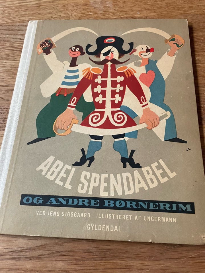 Abel Spendabel og andre børnerim, Jens Sigsgaard (ved)