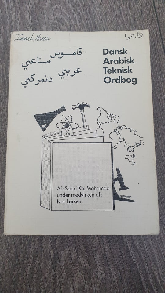 Dansk arabisk teknisk ordbog, Sabri Khaled Mohamad, 1989 – – Køb og Salg af Nyt og Brugt