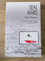 Seal Wars, Paul Watson