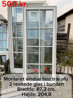 Vinduesparti, træ/alu, b: 87 h: 204, Monteret vindue fast træ/alu 2 revnede glas i bunden 