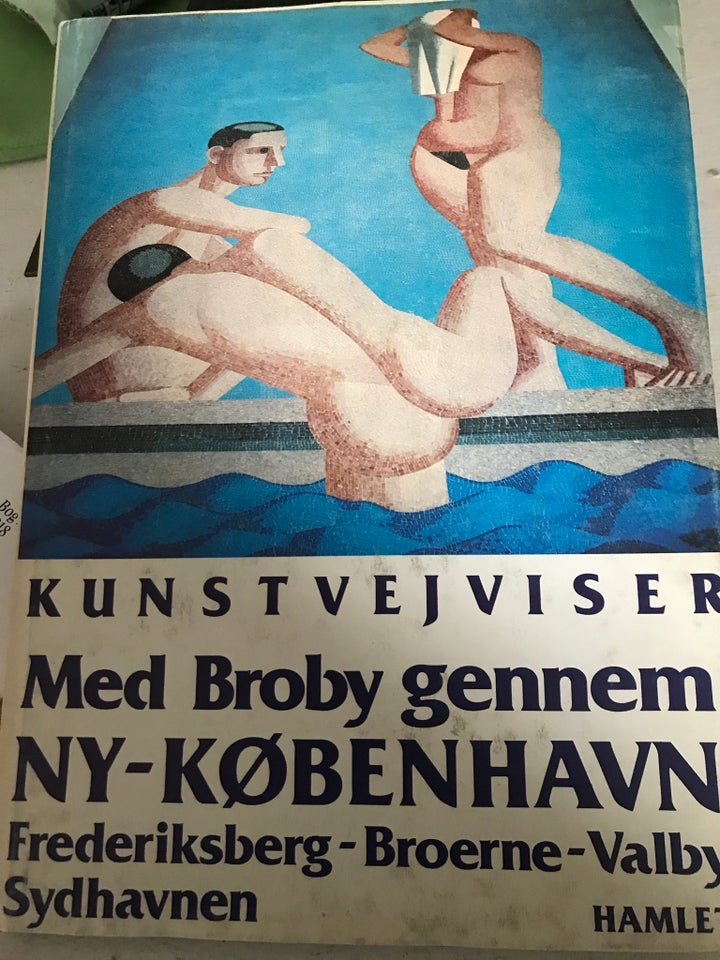 Kunstvejviser. Med Broby gennem ny København, Broby