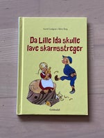 DA LILLE IDA SKULLE LAVE SKARNSSTREGER, ASTRID LINDGREN