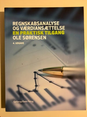 Regnskabsanalyse og værdiansættelse, Ole Sørensen, år 2012, 4 udgave, - en praktisk tilgang.

Rigtig