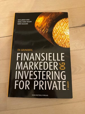 Finansielle Markeder og investering for private, Hans Jørgen Biede, Mikkel Harbo Bossow, år 2017, 2 