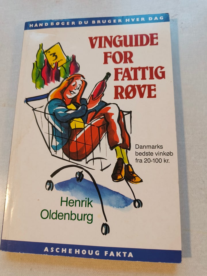 Vinguide for fattig røve, emne: mad og vin