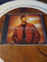 Darryl Worley: Have you forgotten, country