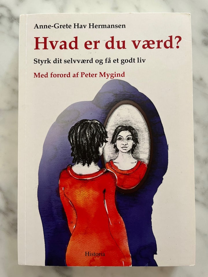 Hvad er du værd?, Anne-Grete Hav Hermansen, år 2013