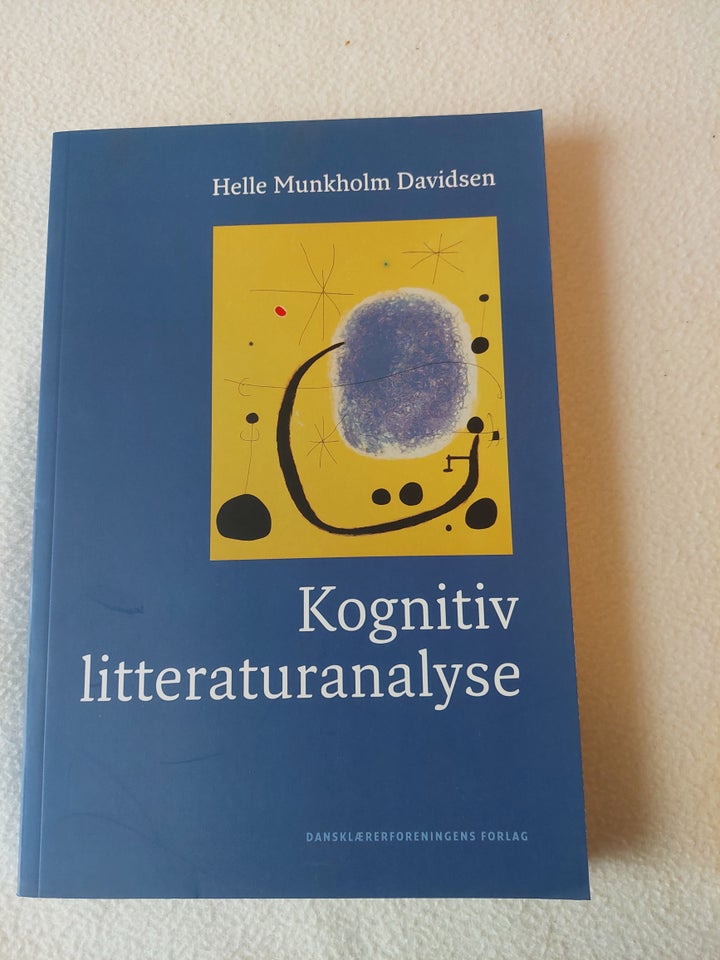 Kognitiv litteraturanalyse, Helle Munkholm Davidsen ,