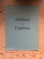 Jomfruen i Fugleham (m. Povl Christensen træsnit), Peter
