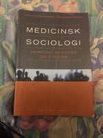Medicinsk sociologi - - samfund, sundhed og sygdom, Ulla