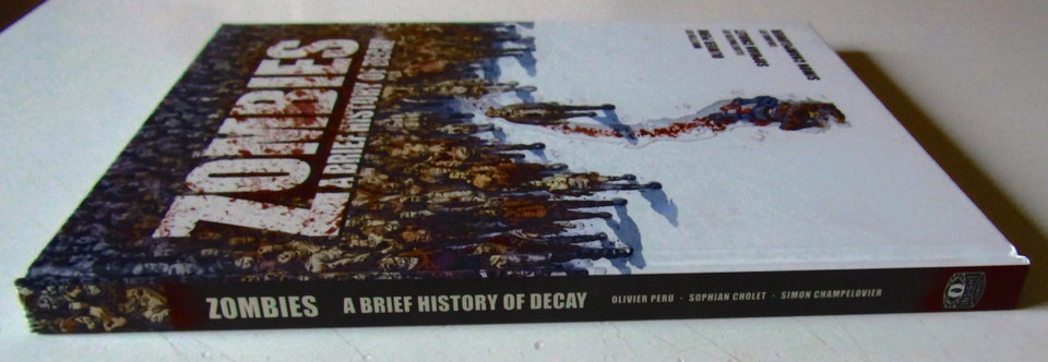 Zombies - A Brief History of Decay, Olivier Peru & Sophian