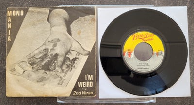 Single, Monomania, I'm weird, Vinyl vg+ cover vg