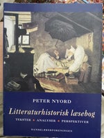 LITTERATURHISTORISK LÆSEBOG, Peter Nyord, år 1995