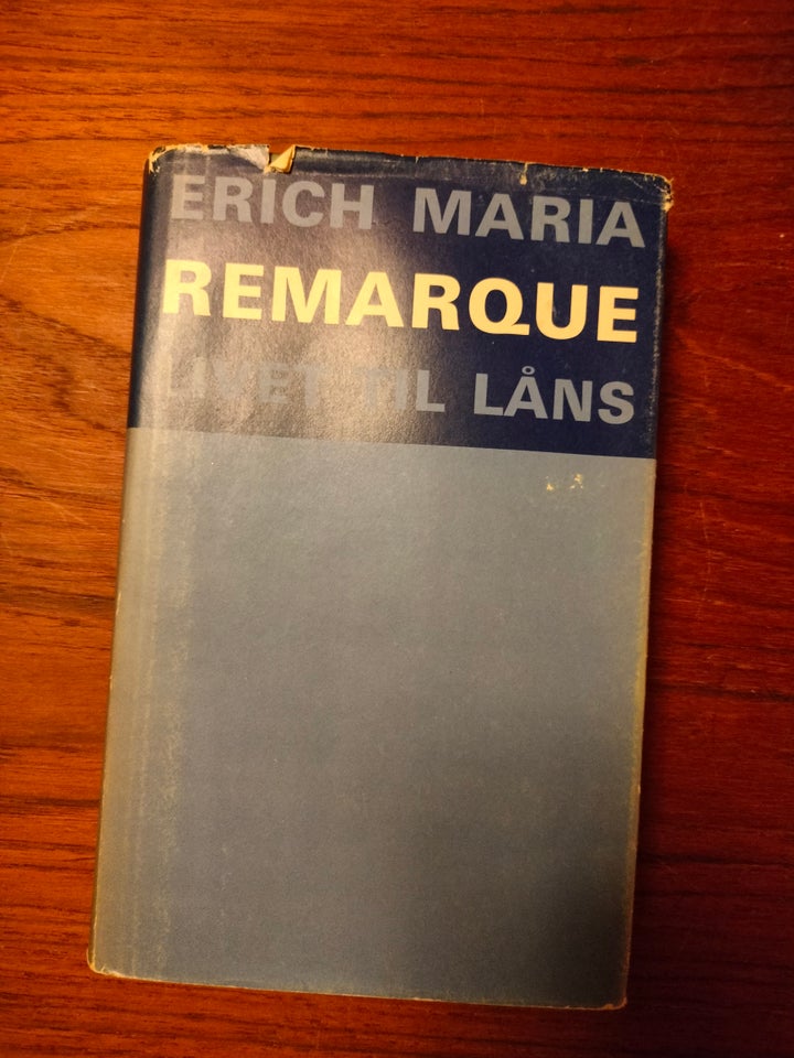 Livet til låns, Erich Maria Remarque, genre: roman