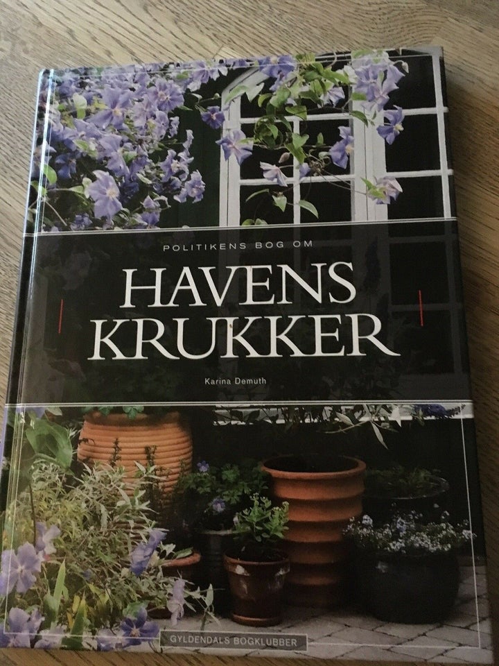 Havens Krukker , Karina Demuth, emne: hus og have