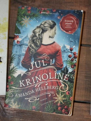 Jul i Krinoline, Amanda Hellberg, genre: romantik, North Audio Publishing, 2022.

Format:
Paperback
