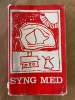 Sangbog: SYNG MED, Aschehoug forlag 1977