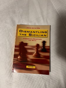 Chess book Dismantling the Sicilian 2