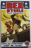 Rex Steele, Nazi Smasher, Matt Peters & Bill Presing