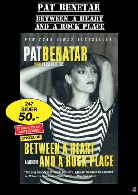 PAT BENATAR: Between A Heart And A Rock Place, Patsi Bale Cox, I pæn stand