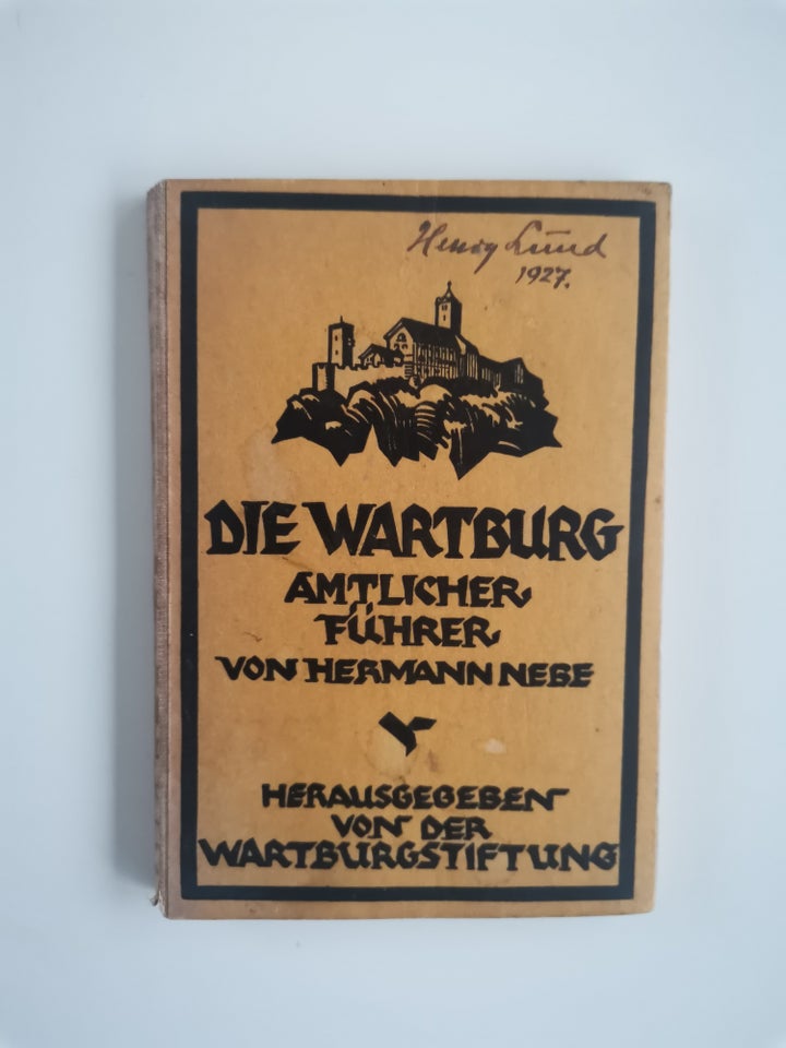 Die Wartburg, Hermann Nebe, emne: rejsebøger