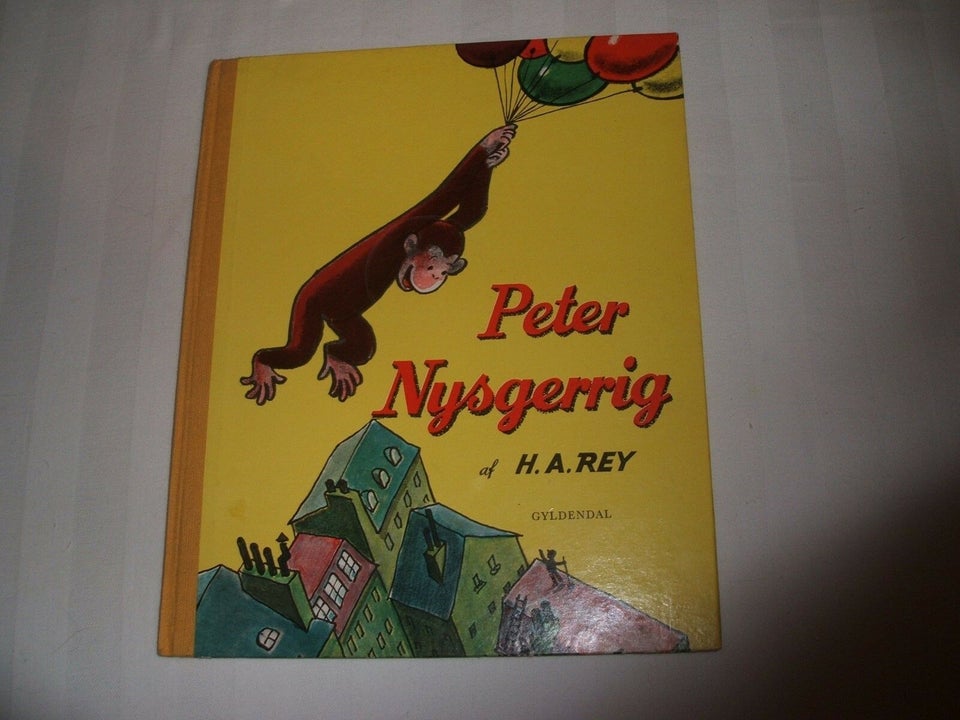 Peter Pedal / Nysgerrig, H A Rey